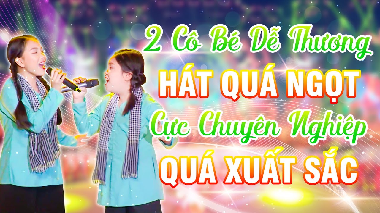 2 cô bé khiến Giám khảo CƯỜI TÍT MẮT vì DỄ THƯƠNG "KHÔNG AI LÀM LẠI" | Ca Nhạc Nhí Hay Nhất 2023