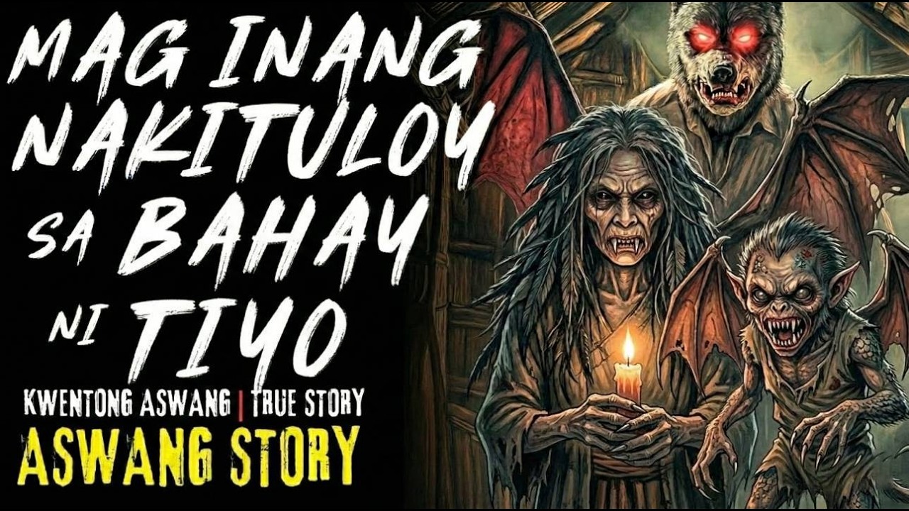 MAG INANG NAKITULOY SA BAHAY NI TIYO | Kwentong Aswang | True Story