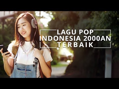 LAGU POP INDONESIA AN TERBAIK | Kompilasi