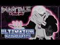 Ultimatum Dusttale I Miss You WITH LYRICS Undertale AU Fan Song