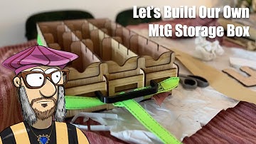 Building a MTG Storage Box DIY | Old School Magic the Gathering (MTG) | 603
