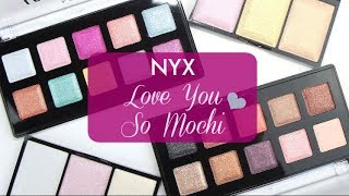 Nyx Love You So Mochi Live Swatches Review