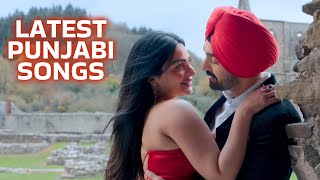 Latest Punjabi Songs: Diljit Dosanjh, Ammy Virk & Sonam Bajwa, Babbu Maan & Guru Randhawa 🎵