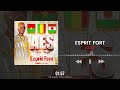 Esprit fort  aes clip audio officiel