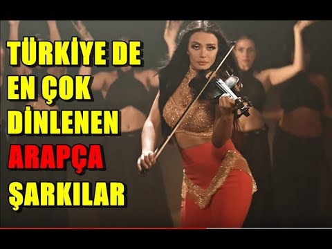 Türkiye de En Çok Dinlenen| ARAPÇA |Şarkılar.