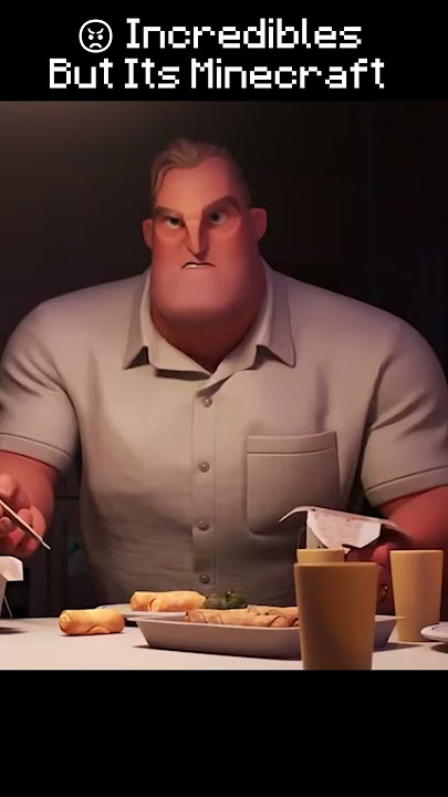 Incredibles 2 Dinner But Its Minecraft 😋