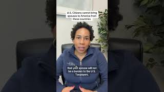 U.S. Citizens Cannot Bring Spouses to America from these Countries