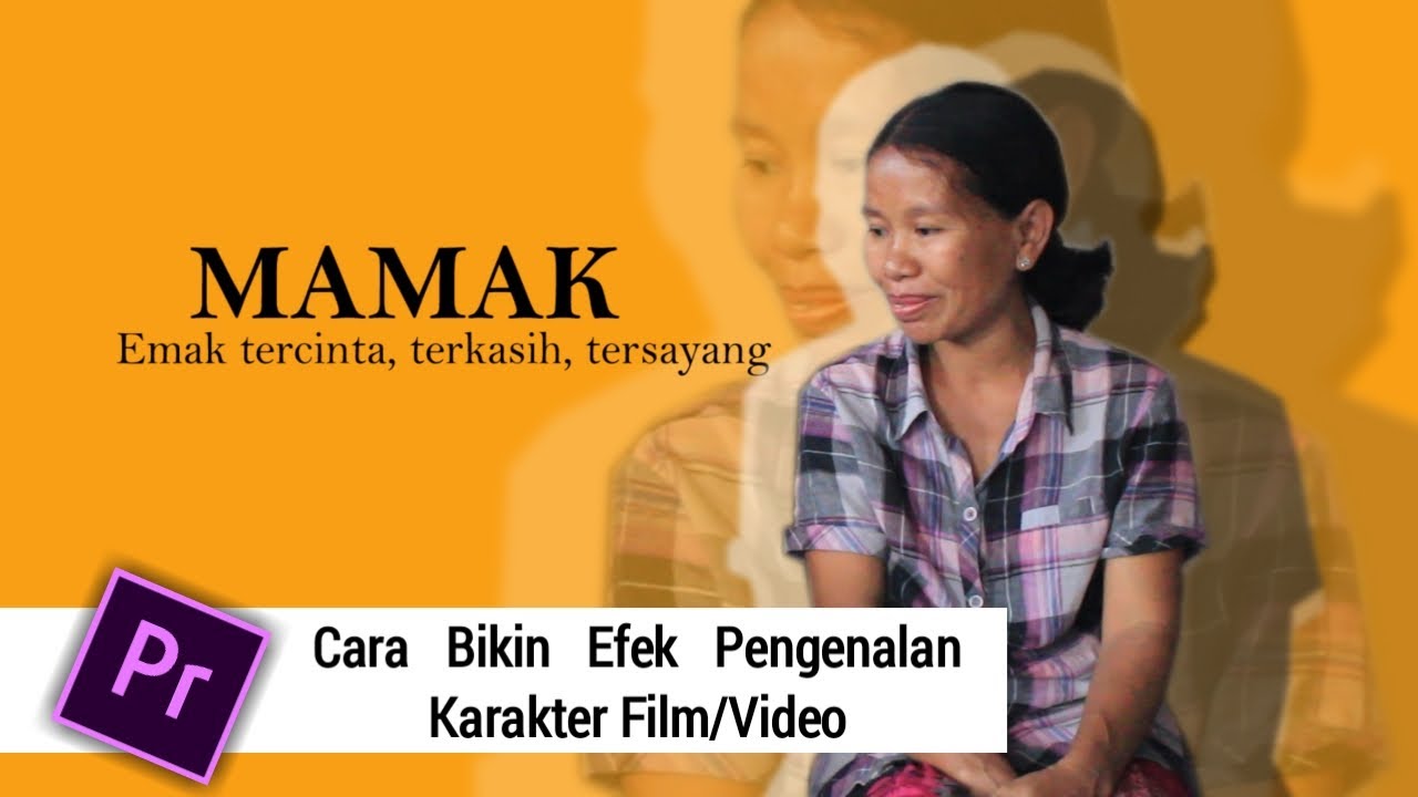 Cara Bikin Efek Introduction Character Film | Premiere Pro Indonesia