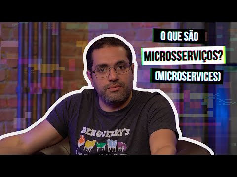 Vídeo: O que exatamente são microsserviços?