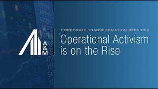 Alvarez & Marsal Operational Activism