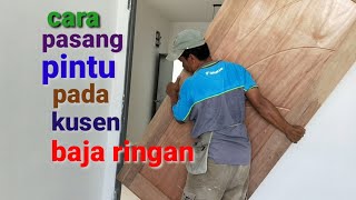 HOW TO EASILY INSTALL DOORS IN FRAME METAL LIGHTWEIGHT / FRAME METAL ||  for beginners