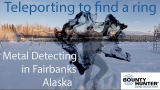 Teleporting to find a ring metal detecting in Fairbanks Alaska