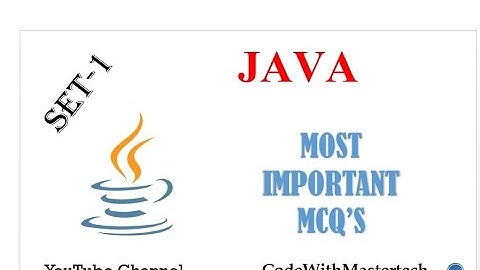 Java MCQ Questions & Answers || SET-1 || @codewithmastertech || 9720773406