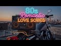 Best 80’s Romantic Songs 🎶 Timeless Love Hits & Sweet Memories