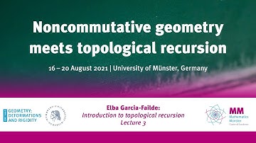 Elba Garcia-Failde: Introduction to topological recursion - Lecture 3