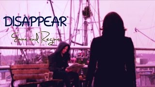 Disappear ♛ Emma and Regina @CailynMorningstar
