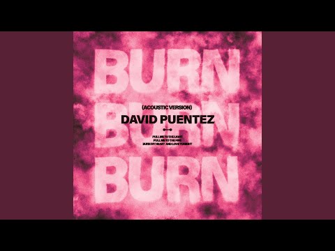Burn (Acoustic Version)