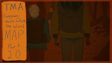 The Magnus Archives | everybody wants to rule the world MAP [part 20]