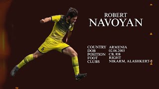 ROBERT NAVOYAN - Highlights Video 2023 - CB / RB - NIKARM / ALASHKERT-2