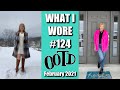 What I Wore #124 | OOTD | February 2021 | Rowdy sidekicks🐶, stray kitty🐈 and lots of snow❄