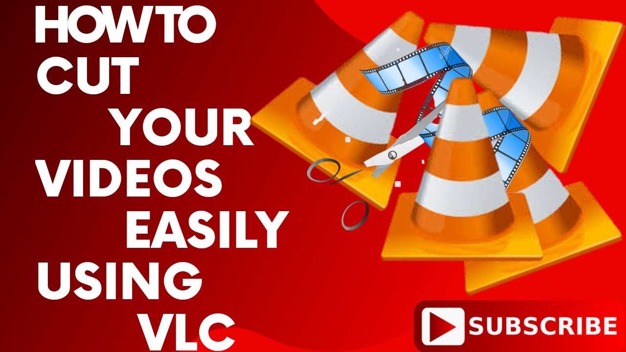 How to cut any video with VLC media player Latest tricks