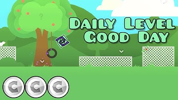Geometry Dash | Daily Level #21 - Good Day (All Coins)