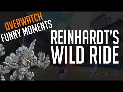 Overwatch: Reinhardt's Wild Ride