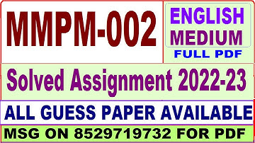 mmpm 002 solved assignment 2022-23 / mmpm 2 solved assignment in english / ignou mba new