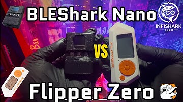 BLEShark Nano vs Flipper Zero 🦈 🆚 🐬: Waarom ik ben overgestapt op de BLEShark Nano!