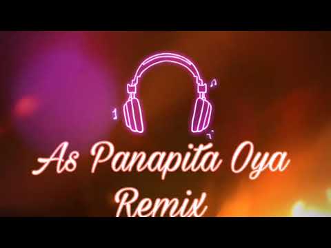 As panapita oya - Dj remix