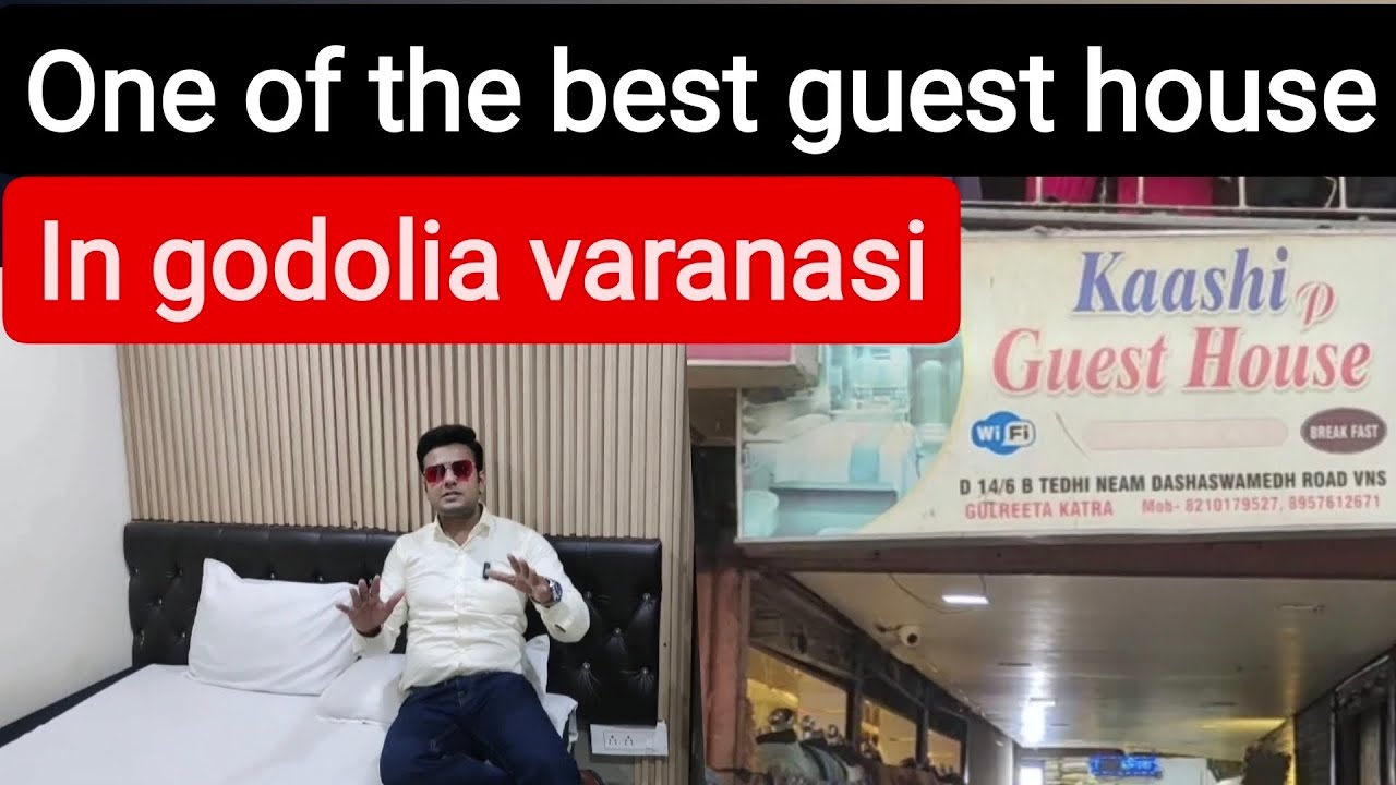 One of the best guest house in Varanasi All facility here YouTube