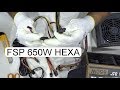 UNBOXING PC POWER SUPPLY FSP 650W HEXA 85 plus