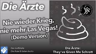 Die Ärzte: Nie wieder Krieg, nie mehr Las Vegas! (Demo Version)