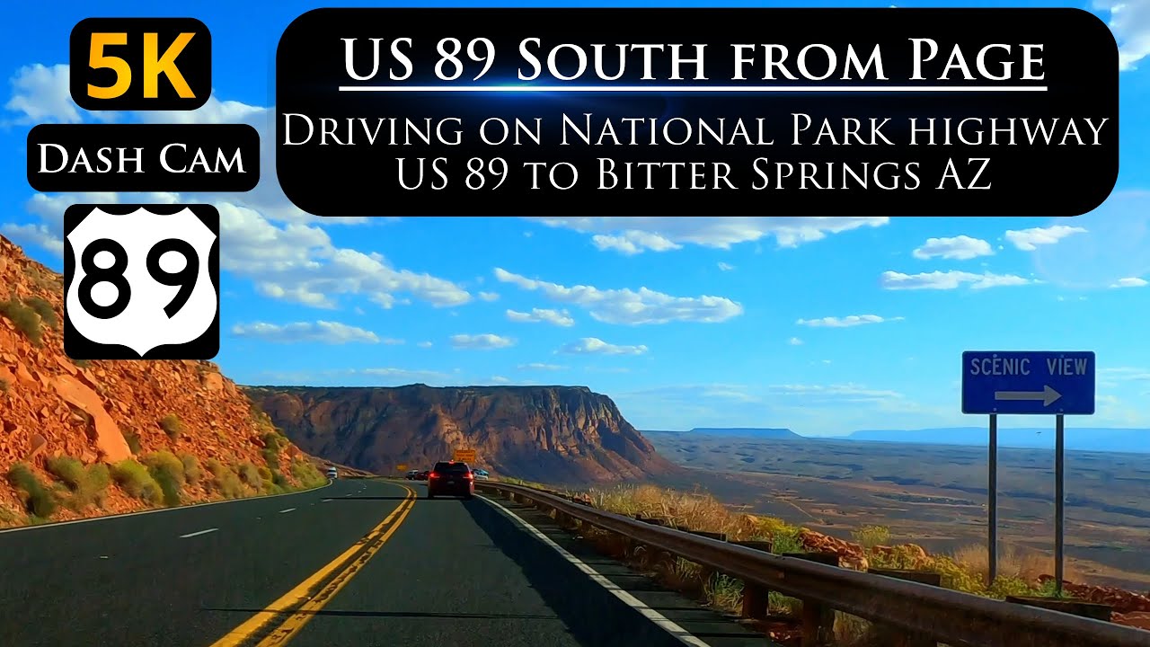 Let's Drive South US 89 from Page Arizona into the Navajo Nation and Bitter Springs in 5K ULTRA HD