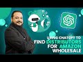 How To Find Distributors For Amazon Wholesale With ChatGPT By Huzaifa Ali | AI Guide for Beginners
