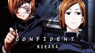 Kugisaki Nobara【AMV】Confident