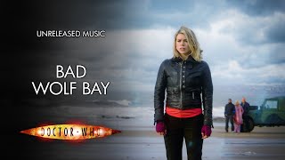 Bad Wolf Bay - Doctor Who Unreleased Music