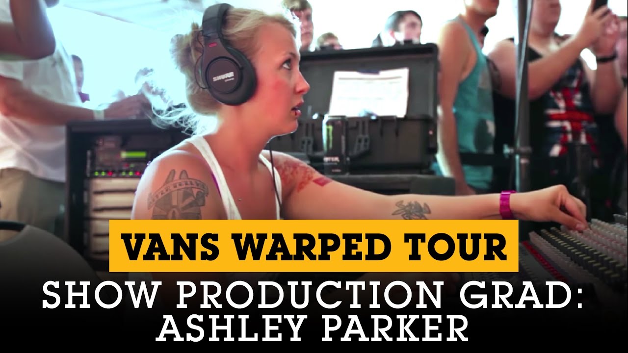 On the Vans Warped Tour with Full Sail Grad Ashley Parker