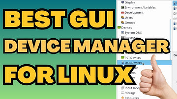 Best Device manager for Linux