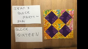 BLOCK SIXTEEN ~ Join for Free! ~ Jean