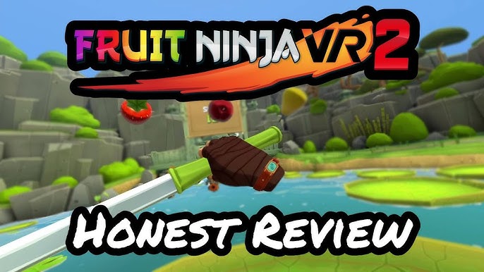 Fruit Ninja VR 2 Fully Available Today On Quest, PC VR - VRScout