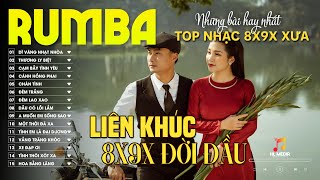 LK Nhạc Trẻ Rumba ▻ Miền Cát Trắng - Nhạc Thời 8x9x Nghe Buồn Tâm Trạng Hay Nhất | Nhạc Hót Tiktok