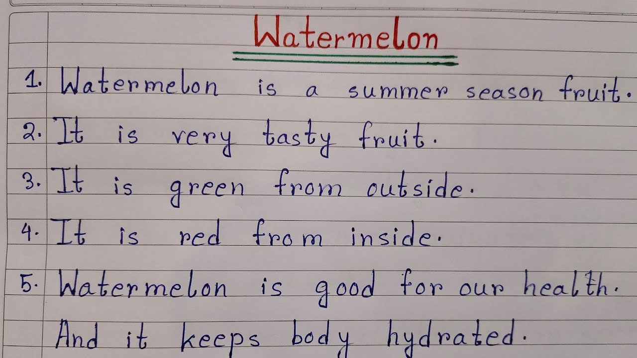 watermelon essay in english for class 1