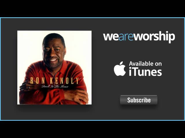 Ron Kenoly - Praise Him