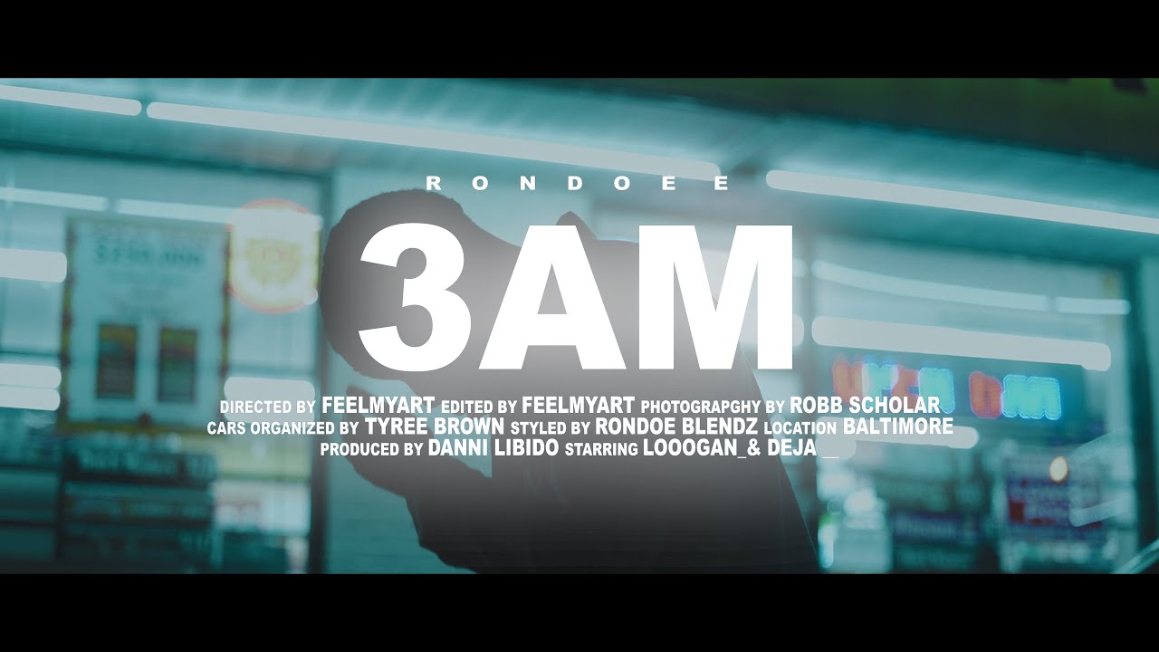 Watch RONDOEE - 3AM (Official Music Video) 4K on YouTube Watch RONDOEE - 3AM (Official Music Video) 4K on YouTube