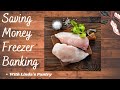 Freezer Banking To Save Money With Linda's Pantry
