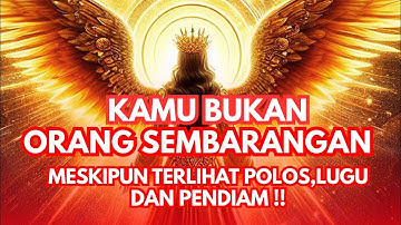 Jiwa Terpilih🌟 Kamu Bukan Orang Sembarangan! 