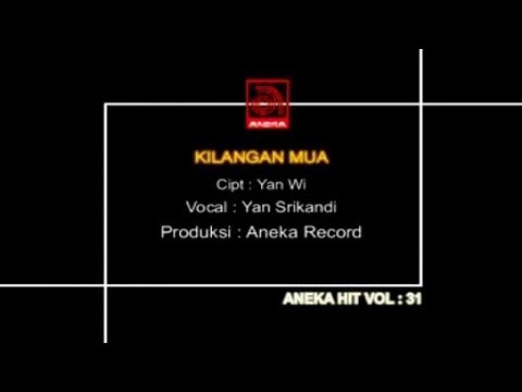 Yan Srikandi - Kilangan Mua [OFFICIAL VIDEO]