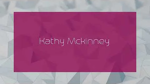 Kathy Mckinney - appearance