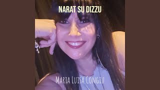 Video thumbnail of "Maria Luisa Congiu - Narat Su Dizzu"